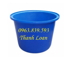 Bán thùng nhựa tròn 500L nuôi cá hàng chính hãng giá rẻ / 0963.839.593 Thanh Loan