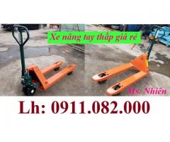 Xe nâng tay thấp giá rẻ- Sỉ lẻ xe nâng tay thấp 3 tấn tại vĩnh long giá sỉ- lh 0911082000