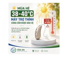 Mùa hè 38–40°C: Cần lưu ý gì khi sử dụng máy trợ thính