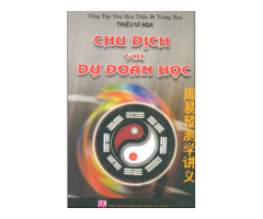 Triết lý nhân sinh trong Chu Dịch – Nghệ thuật sống thuận tự nhiên