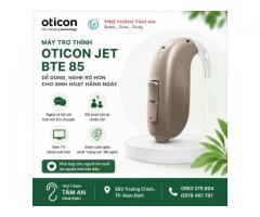 Máy trợ thính Oticon Jet BTE 85 – dễ dùng, nghe rõ hơn cho sinh hoạt hàng ngày