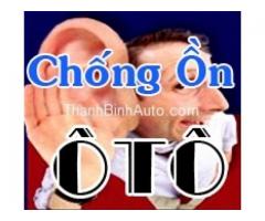 Cách âm xe hơi, chống ồn ô tô siêu cấp, chỉ có tại ThanhBinhAuto